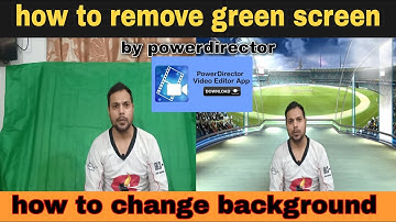 How to Remove Green Screen Video with PowerDirector CyberLink - Change the Background Green Screen