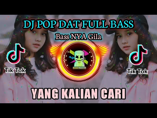 DJ POP DAD FULL BASS||TIKTOK TERBARU 2021 class=