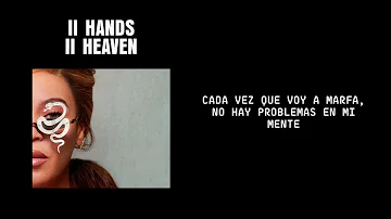 Beyoncé - II HANDS II HEAVEN [Traducción/Español]