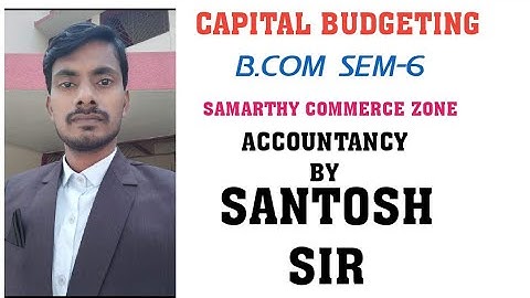 capital budgeting b.com sem6 Gujarat University