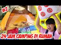 24 JAM CAMPING (KEMPING) DI DEPAN RUMAH PART 2 | Vlog Drama Lucu | CnX Adventurers