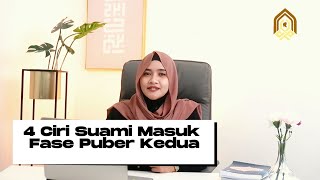 4 Ciri Suami Masuk Fase Puber Kedua