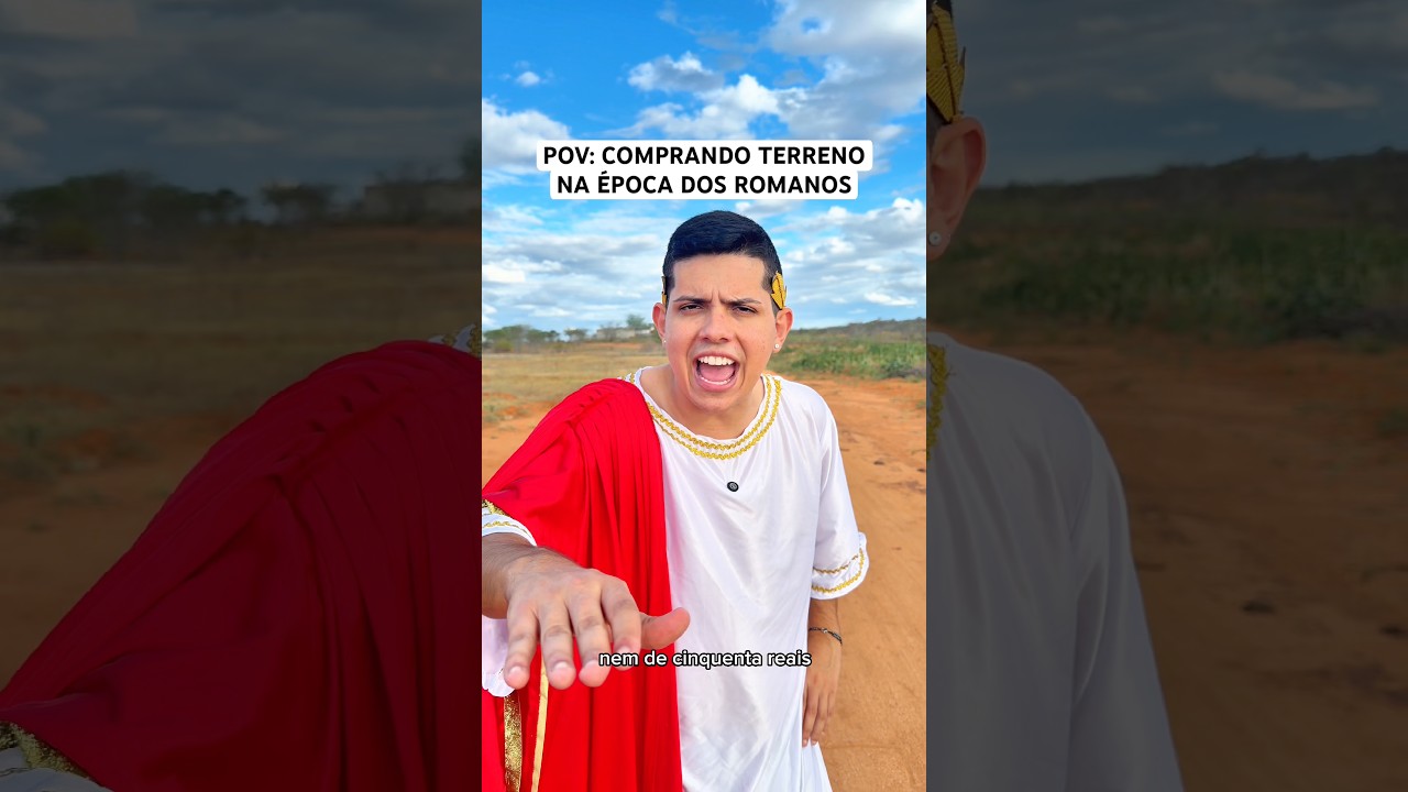 POV: COMPRANDO TERRENO NA ÉPOCA DOS HOMENS DAS CAVERNAS vs ROMANOS vs HOJE EM DIA