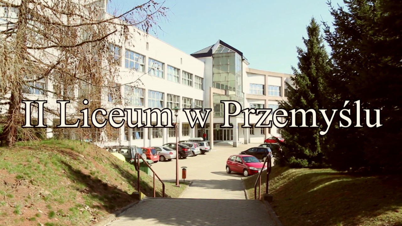 "Szkoła Spełnianych Marzeń" - film promujacy II Liceum w Przemyślu