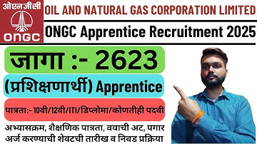 ONGC Apprentice Recruitment 2025 | ONGC Apprentice Vacancy 2025 |Oil And Natural Gas Corporation Ltd