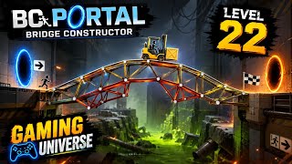 BC Portal Level 22 – Perfect Bridge Build (No Crashes!)