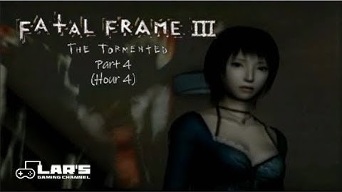 Fatal Frame III Part 4 - Miku doesn