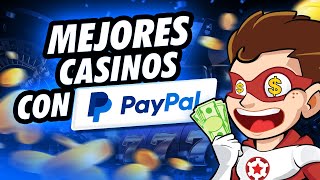 ¡Mejores Casinos Online con PayPal! 🟦 Depositar y Retirar en un casino con PayPal