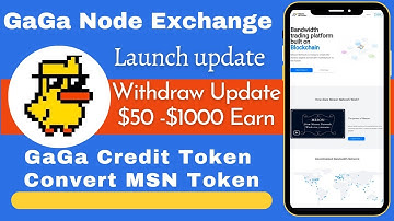 GaGa Node Mining Withdraw Update. GaGa Credit Token Convert MSN Token Claim. GaGa Node To Meson