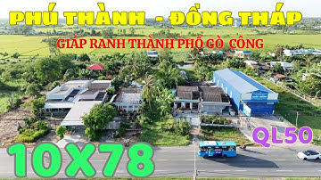MS834 Bán đất mặt tiền Quốc lộ 50 giáp ranh thành phố Gò Công TG nay là tỉnh Đồng Tháp