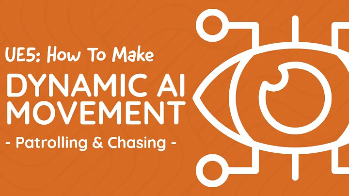 UE5 Tutorial -  Dynamic AI Movement (Patrolling & Chasing)
