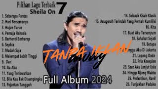 Sheila On 7 Full Album ~ Koleksi Terbaik Sheila On 7 ~ Lagu Pop 2000an Indonesia Terbaik