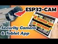 Multiple ESP32-CAM for Security System (ft. Android Tablet)