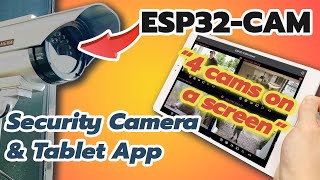 Multiple ESP32-CAM for Security System (ft. Android Tablet)