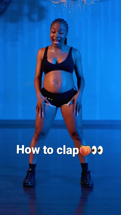 How to clap🍑 with Deja Carter