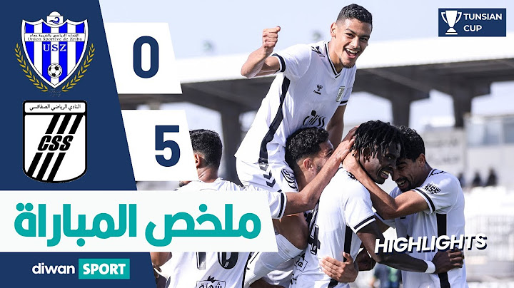 كأس تونس: ملخص مباراة اتحاد الرياضي بحمام الزريبة و النادي الرياضي الصفاقسي USZ 0-5 CSS