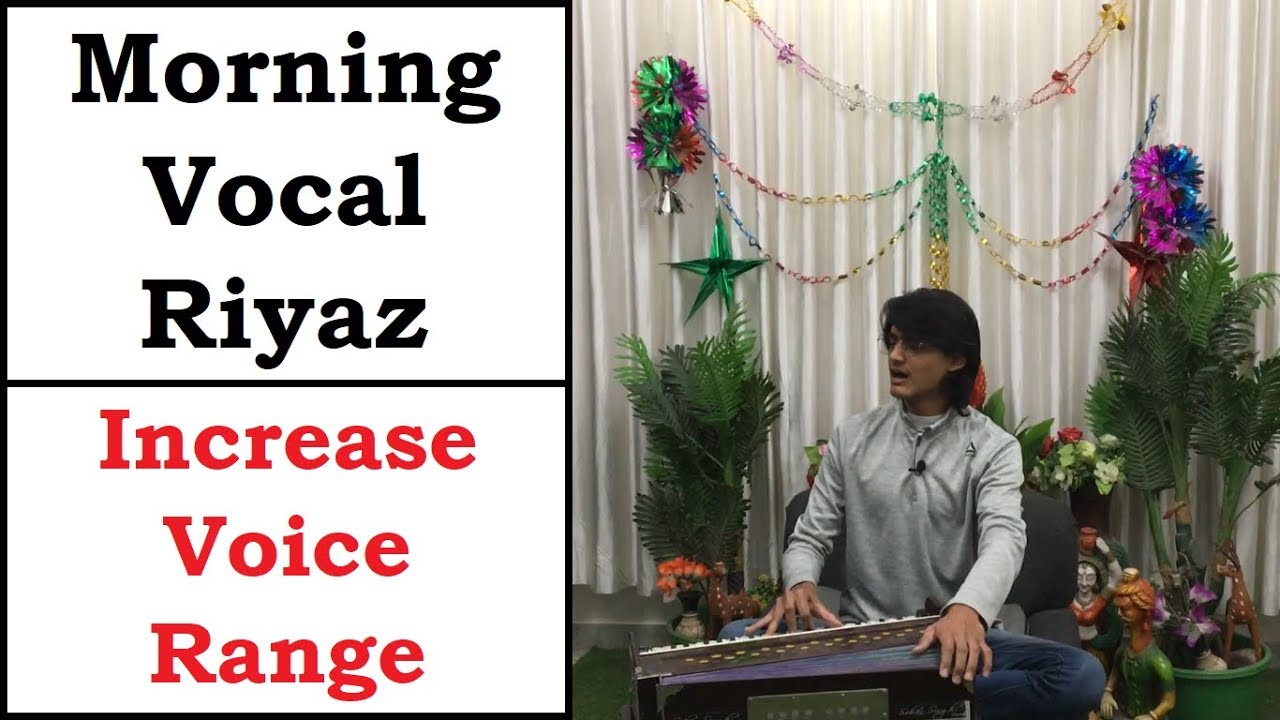 ⁣(English) Morning Vocal Riyaz | How to Increase Voice Range for Singers? How to sing High Pitch Song