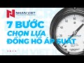 7 bước lựa chọn đồng hồ áp suất Ashcroft Pressure Gauge