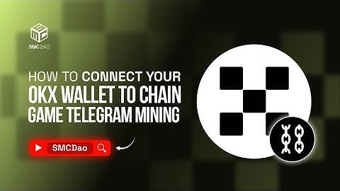 How To Connect Your OKX Wallet To Chain Game Telegram App