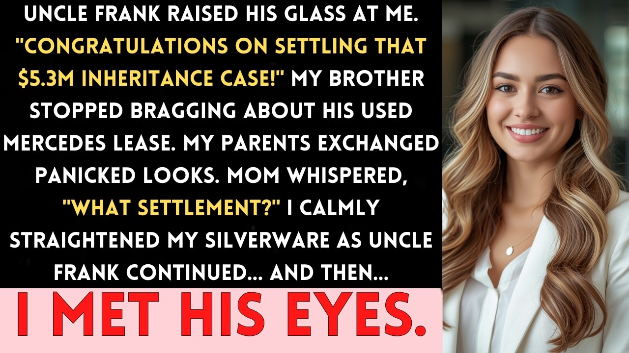 At Mom's Anniversary Party, Uncle Frank Asked About My '$5.3M Inheritance Settlement.'