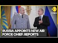 Russia names new air force leader replacing rebellion-tied general: reports | Latest News | WION