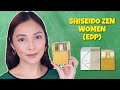 SHISEIDO ZEN WOMEN (EDP) | PHILIPPINES 🇵🇭