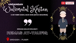 Hadrohan Bersama Grub Remas Attaufiq Acara Walimatul Khitan [Potong Burung] || Wetan Masjid Grenden