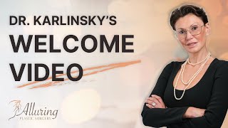 Dr  Karlinsky's Welcome Video