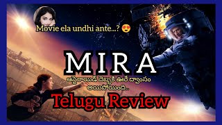 Mira (2022) telugu movie review | New Russian Telugu dubbed movie