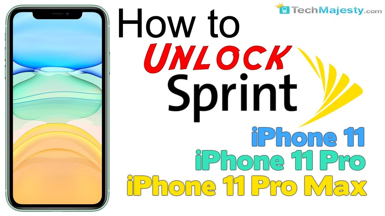 Can You Unlock A Sprint Iphone If You Owe Money How To Unlock Sprint Iphone 11 Iphone 11 Pro Iphone 11 Pro Max Use In Usa And Worldwide Youtube