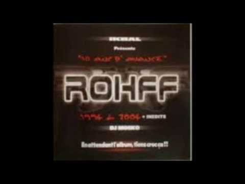 05   Rohff   On Fait Les Choses