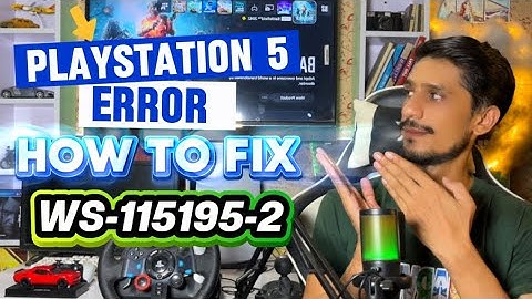 How To Fix PS5 Error Code WS-115195-2 Unable to Connect to the server 