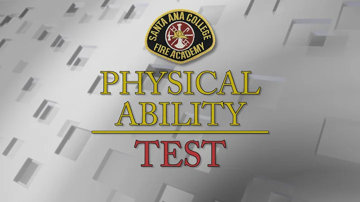 Physical Ability Test for Entry Level Firefighters