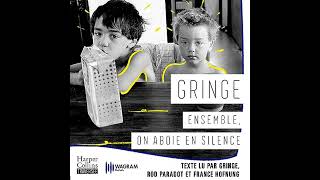 Ensemble, on aboie en silence Livre Audio par Gringe