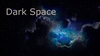 Dark Space