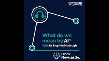 What do we mean by AI? with Dr Stephen McGough