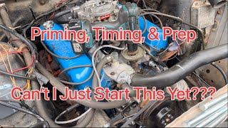 Priming SBF 302 Oil Pump For Start. Fresh Motor First Start Prep 1970 Ford Falcon 302 SBF