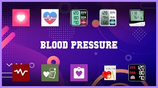 Super 10 Blood Pressure Android Apps screenshot 4