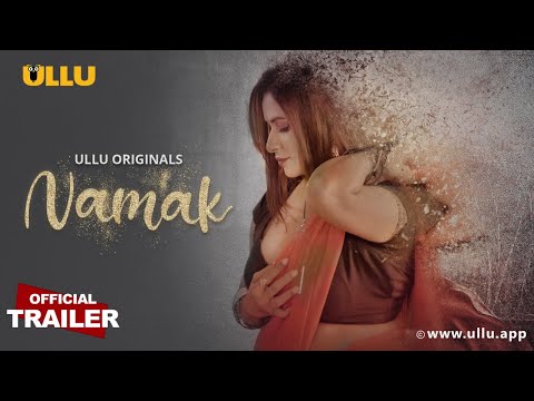 Namak | Ullu Originals | Official Trailer | Releasing on: 6th January