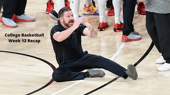 College Basketball Week 12 (2/8-2/14) Recap