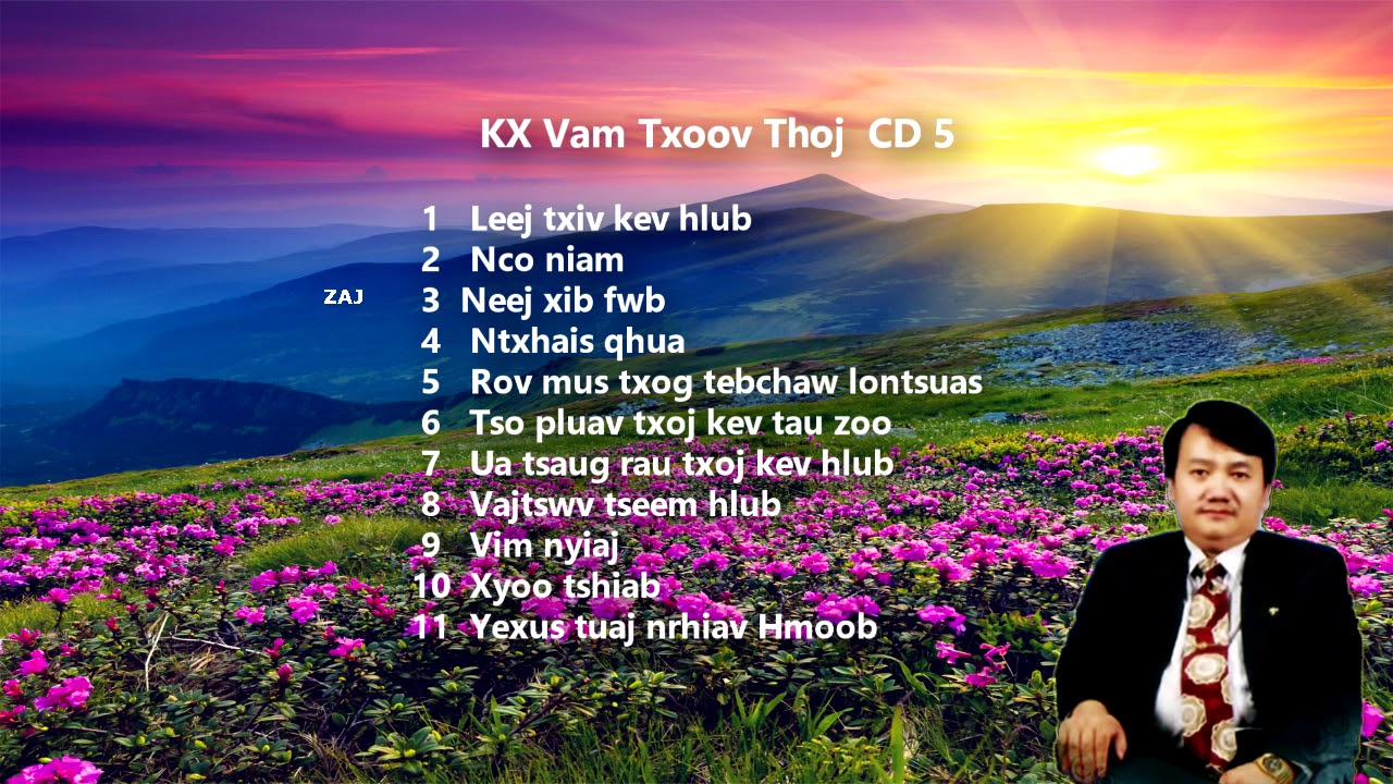Xf vam txoov thoj CD 5
