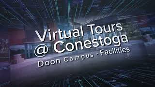 Explore Conestoga College Doon Campus Facilities