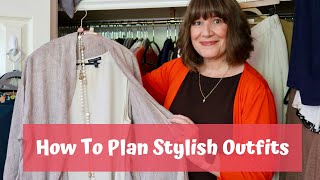 How To Plan Stylish Outfits