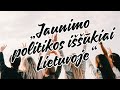 Jaunimo politikos ikiai lietuvoje