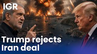 Trump Rejects Iran’s 7-Day Peace Plan: Why Hormuz Stays Closed | IGR | India Global Review