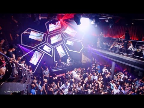 nightlife ho chi minh 2022 Update Lush Saigon I Top Nightclub in Ho Chi Minh City 2020 | Vietnam Nightlife Guide