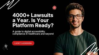 Accessibility in Healthcare: Why UX & Compliance Matter More Than Ever