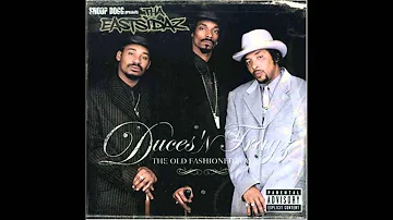 Tha Eastsidaz - I Don't Know (feat. LaToiya Williams, Soopafly, Suga Free)