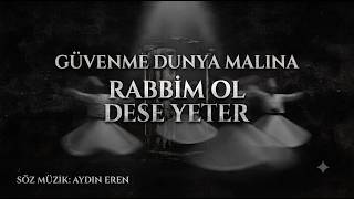 Eren - Rabbi̇m Ol Dese Yeter
