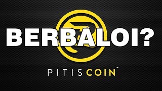 PITISCOIN BERBALOI KE
